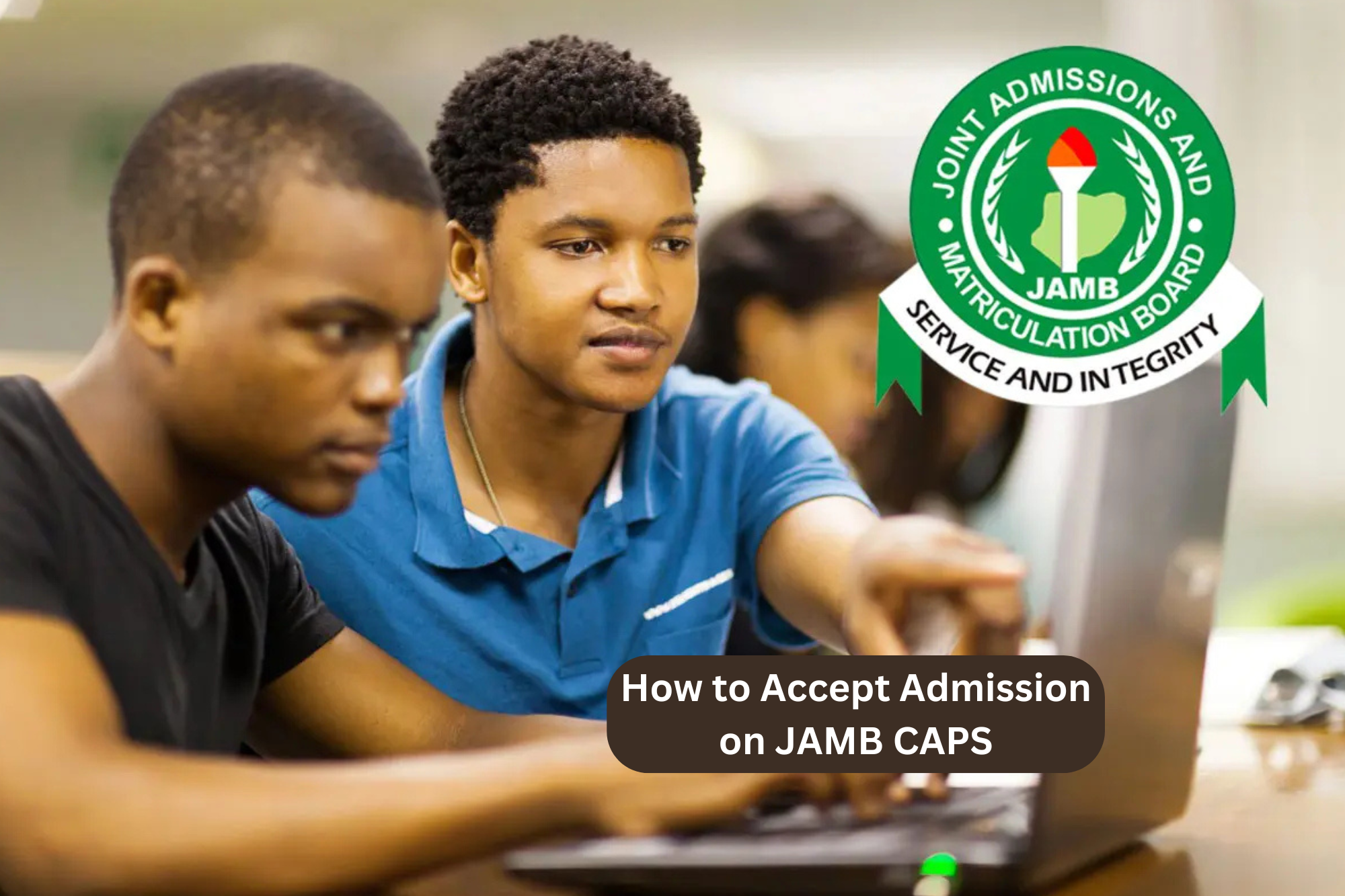 How to Accept Admission on JAMB CAPS